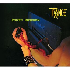 Trance - Power Infusion (remaster 2023)  CD